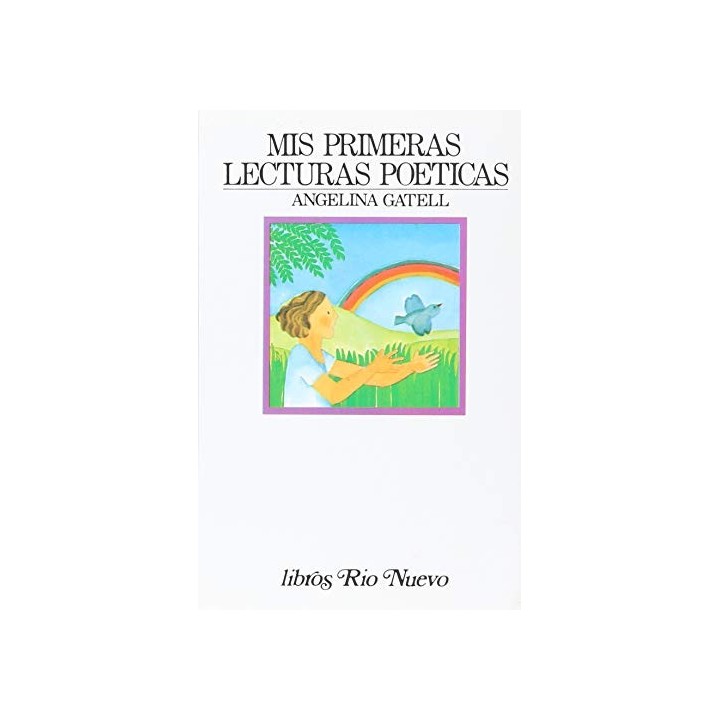 Mis Primeras Lecturas Poeticas (Dedicatoria y firma autógrafa de la autora a familiar directo de Federico García Lorca)